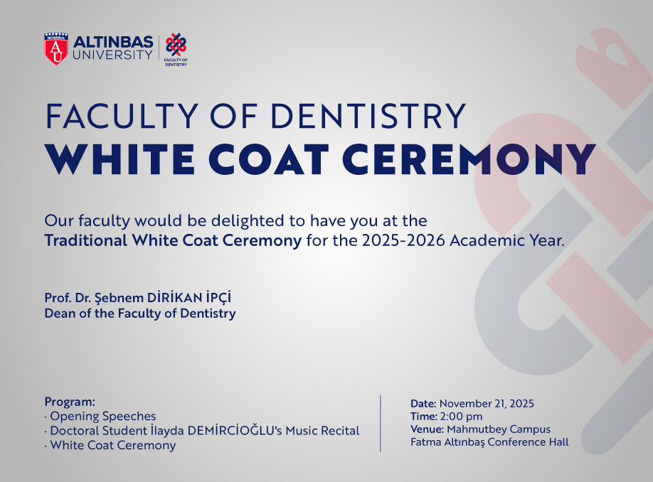 Faculty of Dentistry White Coat Ceremony Faculty of Dentistry White Coat Ceremony