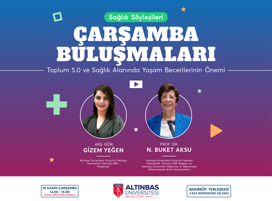 Çarşamba Buluşmaları: Toplum 5.0 ve Sağlık Alanında Yaşam Becerilerinin Önemi