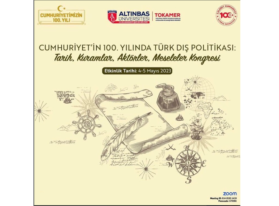 Turkish Foreign Policy in the 100th Year of the Republic