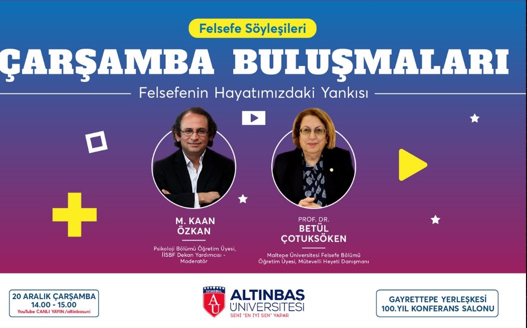Çarşamba Buluşmaları - Felsefenin Hayatımızdaki Yankısı