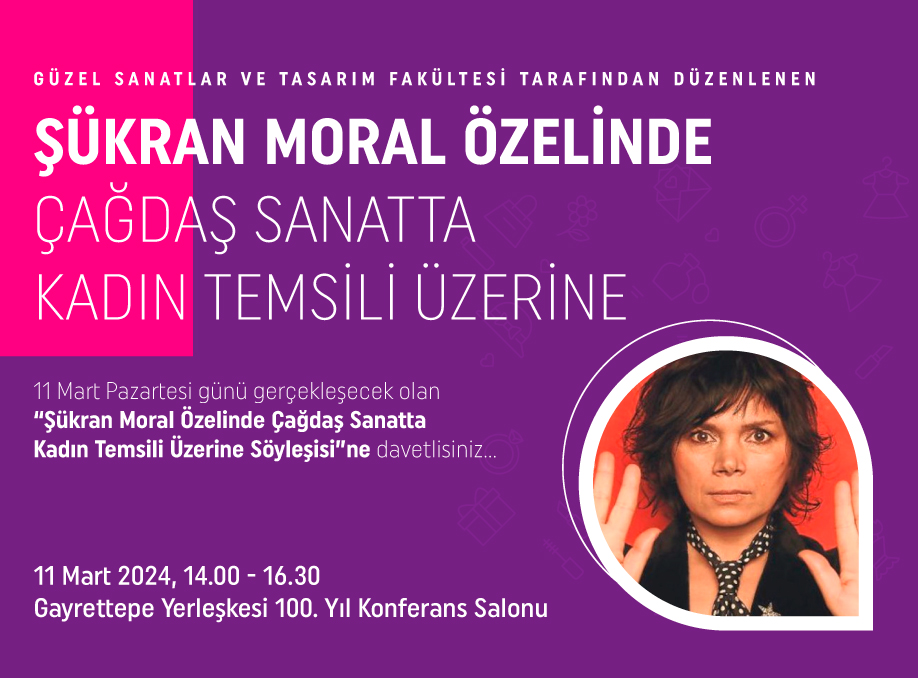 Şükran Moral Özelinde Çağdaş Sanatta Kadın Temsili Üzerine