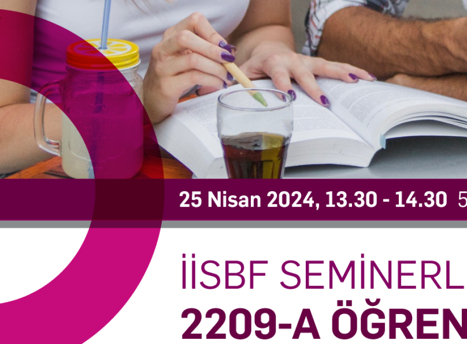 2209-A Öğrenci Araştırma Projeleri Semineri