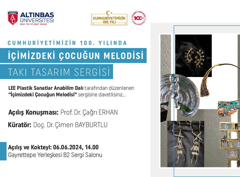 İçimizdeki Çocuğun Melodisi Jewelry Design Exhibition