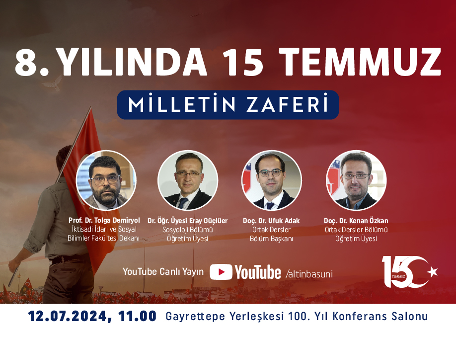 8. Yılında 15 Temmuz Milletin Zaferi 