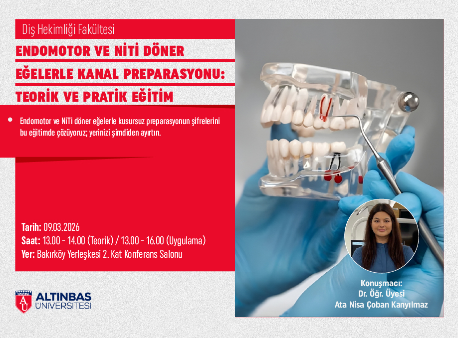 Endomotor ve Niti Döner Eğelerle Kanal Preparasyonu: Teorik ve Pratik Eğitim