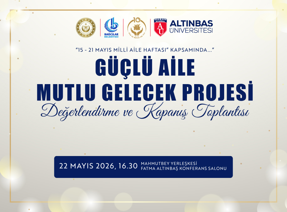 Güçlü Aile Mutlu Gelecek Projesi Değerlendirme ve Kapanış Toplantısı