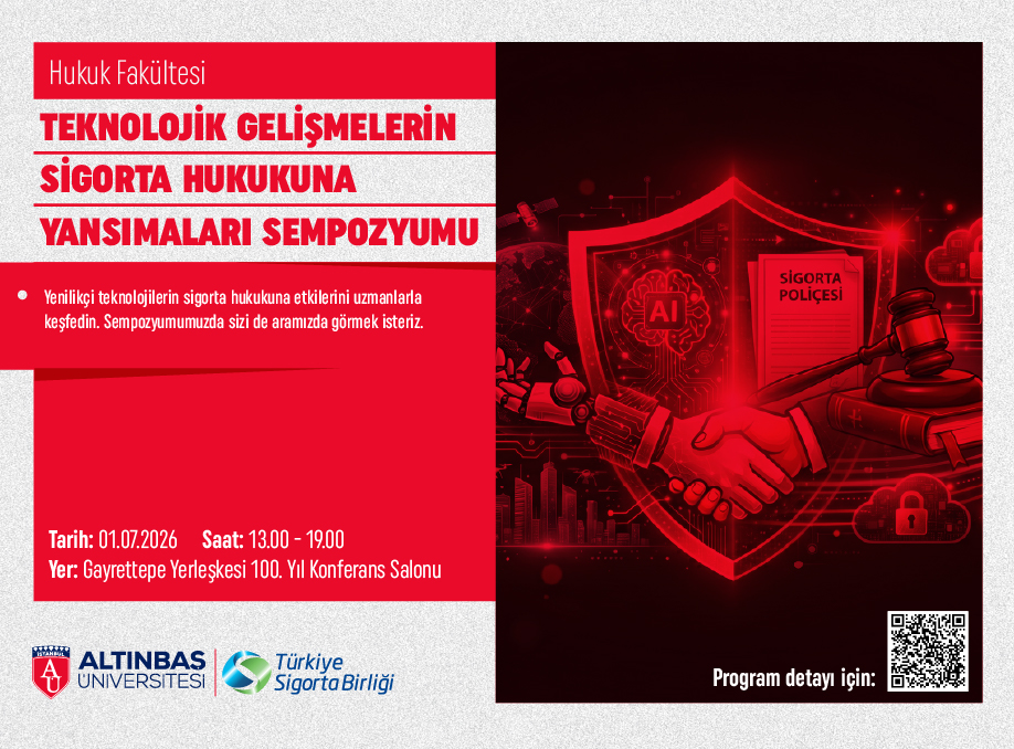 Teknolojiik Gelişmelerin Sigorta Hukukuna Yansımaları Sempozyumu