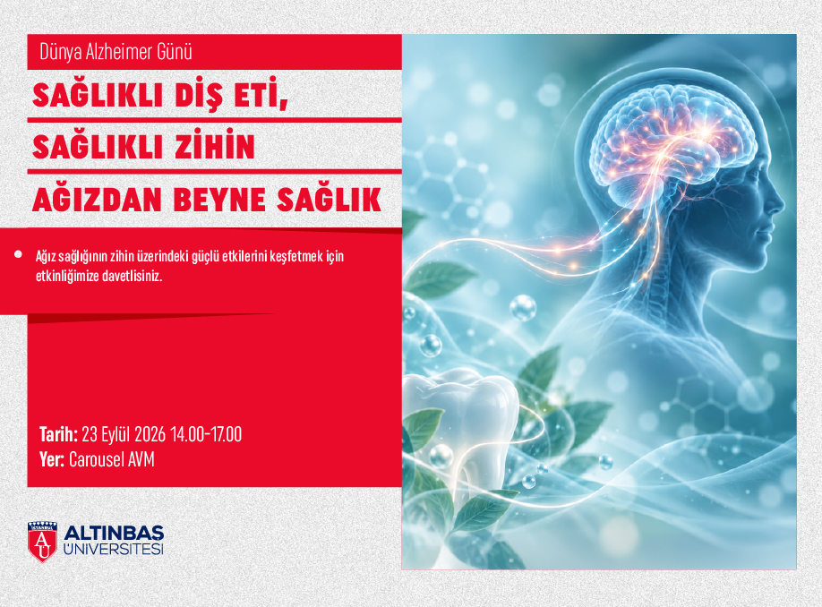 Sağlıklı Diş Eti, Sağlıklı Zihin Ağızdan Beyne Sağlık
