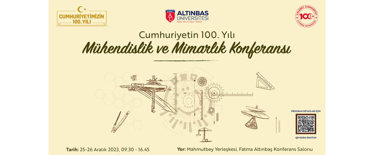 100th Anniversary of the Republic Engineering and Architecture Conference