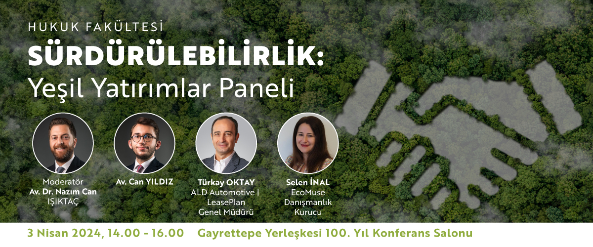 Sürdürülebilirlik: Yeşil Yatırımlar Paneli 