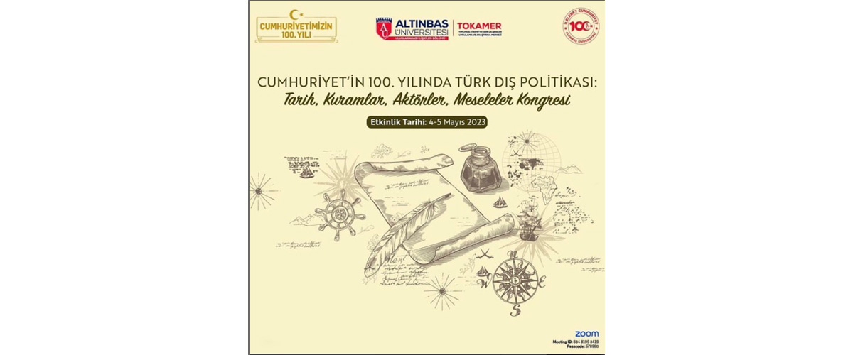 Turkish Foreign Policy in the 100th Year of the Republic