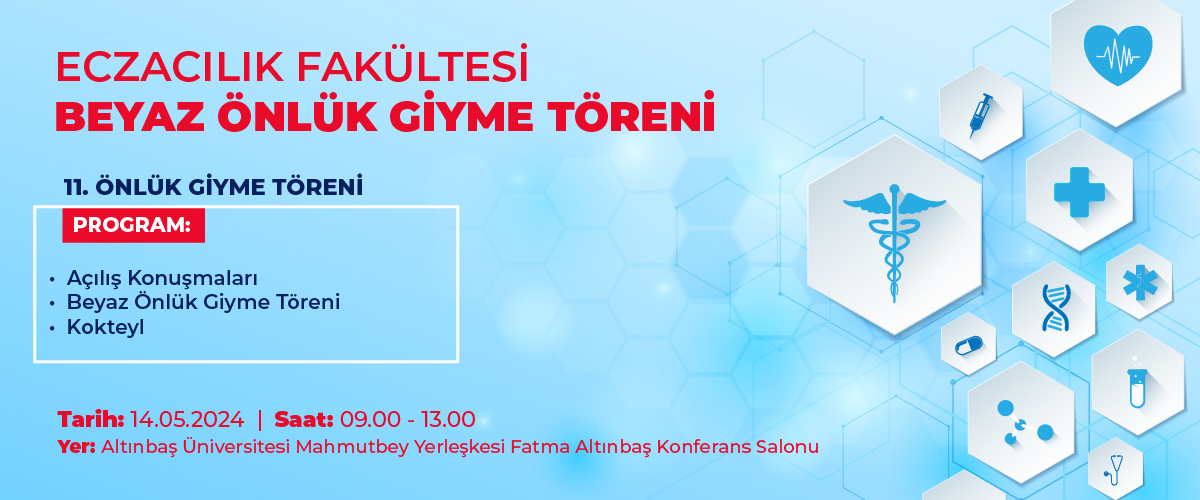 Eczacılık Fakültesi Beyaz Önlük Giyme Töreni 