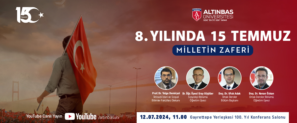 8. Yılında 15 Temmuz Milletin Zaferi 
