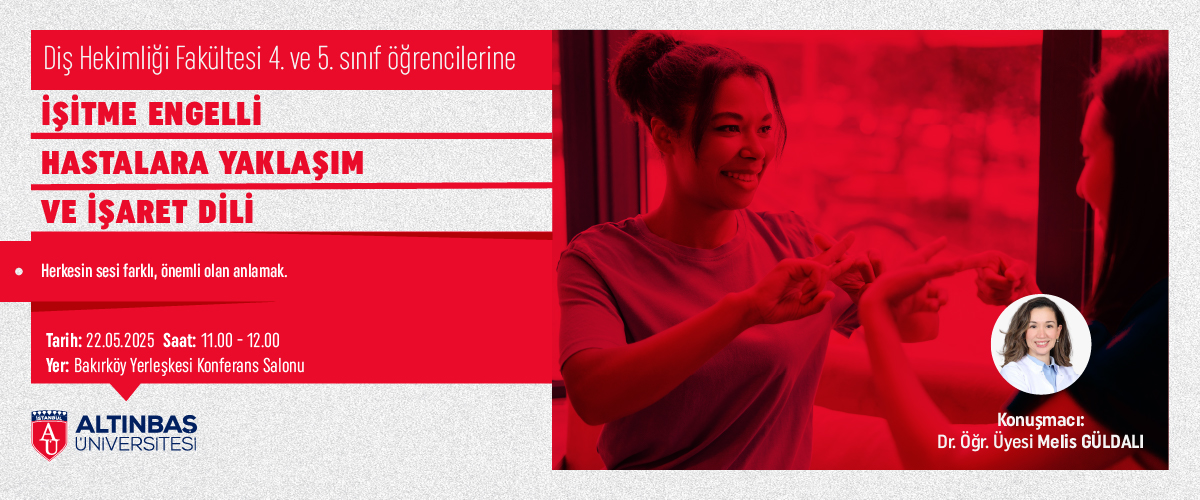 İşitme Engelli Hastalara Yaklaşım ve İşaret Dili 