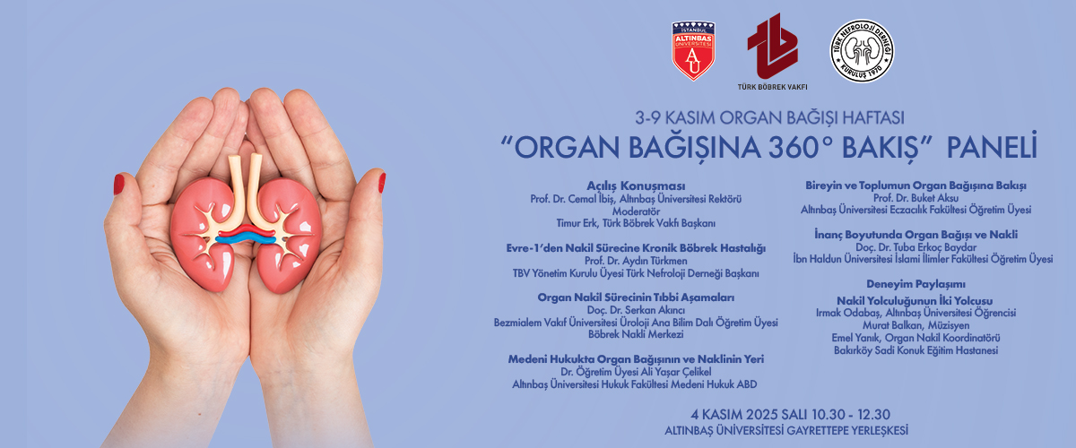 Organ Bağışına 360 Bakış Paneli 