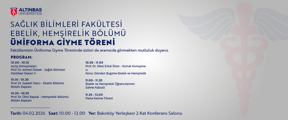 Sağlık Bilimleri Fakültesi Ebelik, Hemşirelik Bölümü Üniforma Giyme Töreni