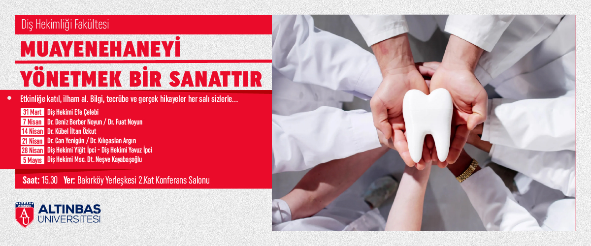 Muayenehaneyi Yönetmek Bir Sanattır