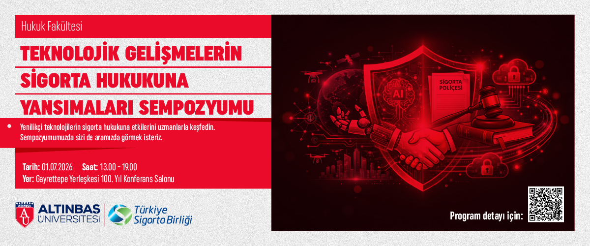 Teknolojiik Gelişmelerin Sigorta Hukukuna Yansımaları Sempozyumu