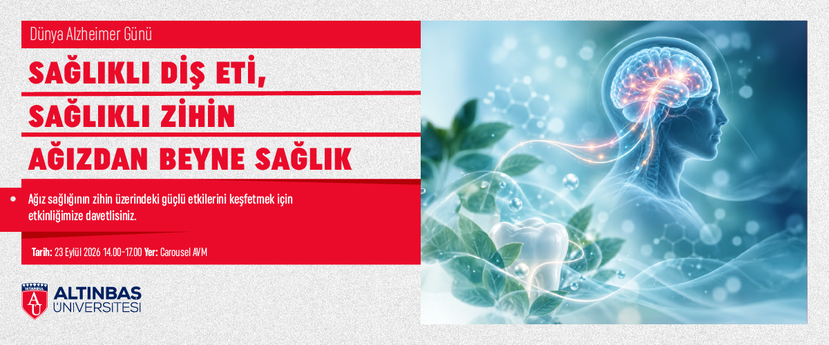 Sağlıklı Diş Eti, Sağlıklı Zihin Ağızdan Beyne Sağlık