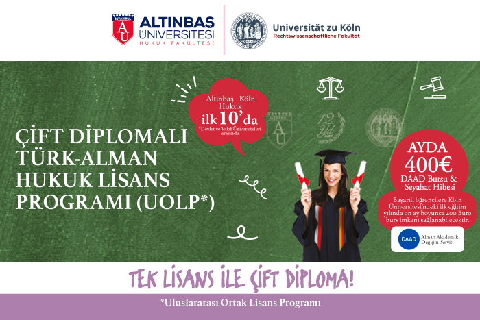Altınbaş-Köln Çift Diplomalı Hukuk Lisans Programı’na Yeni Burs