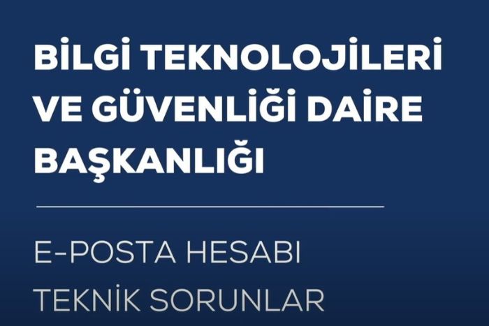 E-Posta Hesabı Teknik Sorun Nasıl Çözülür?