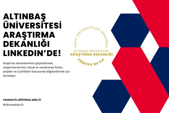 Altınbaş Üniversitesi Araştırma Dekanlığı LinkedIn’de!