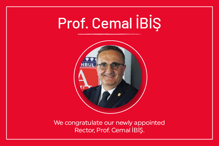 Congratulations to Our New Rector, Prof. Dr. Cemal İbiş 