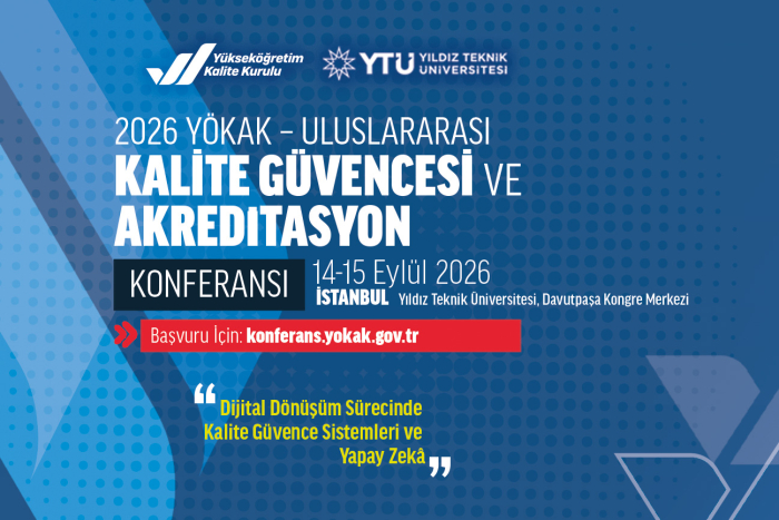 2026 YÖKAK Uluslararası Kalite Güvencesi ve Akreditasyon Konferansı
