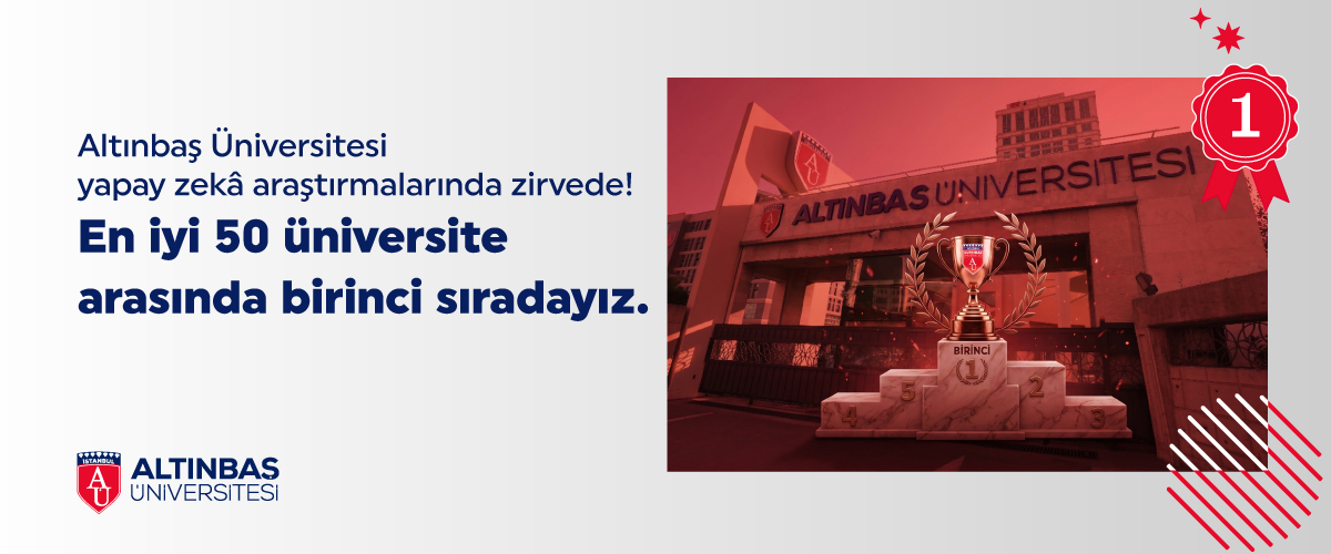 Altınbaş Üniversitesi, yapay zekada da lider!
