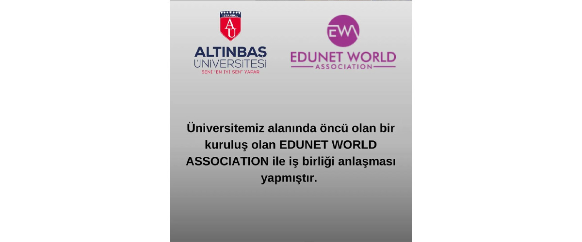 Edunet World Association iş birliği anlaşması