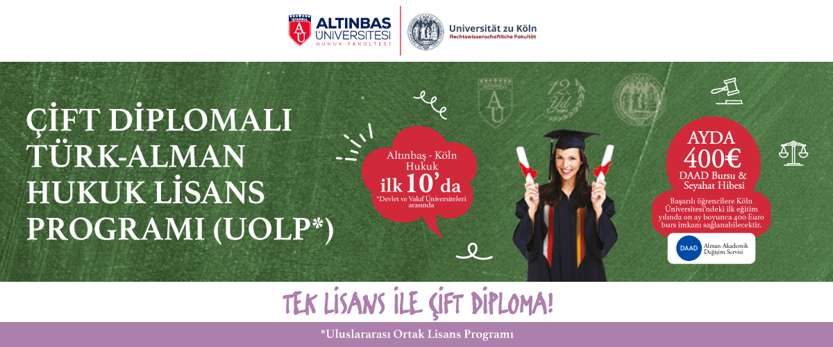 Altınbaş-Köln Çift Diplomalı Hukuk Lisans Programı’na Yeni Burs