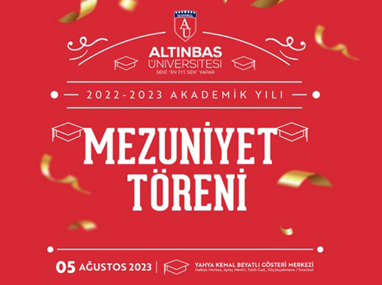 Altinbas University Graduation Ceremony 2022-2023